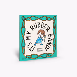 ISBN It's My Rubber Band!, 52 pages