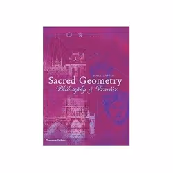 ISBN Sacred Geometry Philosophy and Practice, Art &amp; design, Anglais, 112 pages