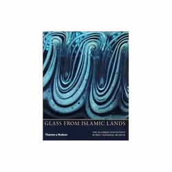 ISBN Glass from Islamic Lands: Al-Sabah Collection, métier &amp; loisirs, Anglais, 416 pages