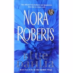 ISBN Blue Dahlia : In the Garden Trilogy, Roman, Anglais, 384 pages