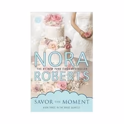 ISBN Savor the Moment: Bride Quartet 3, Romance, Anglais, 318 pages