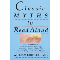 ISBN Classic Myths to Read Aloud, Anglais, Livre broché, 272 pages