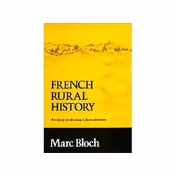 ISBN French Rural History: An Essay on Its Basic Characteristics, politique, Anglais, 291 pages