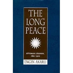 ISBN Long Peace : Ottoman Lebanon, 1861-1920 livre histoire Anglais Couverture rigide