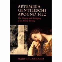 ISBN Artemisia Gentileschi Around 1622 : Shaping and Reshaping of an Artistic Identity, Art &amp; design, Anglais