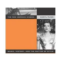 ISBN New German Cinema : Music, History, and the Matter of Style livre Pellicule Anglais