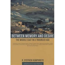 ISBN Between Memory and Desire : Middle East in a Troubled Age livre histoire Anglais