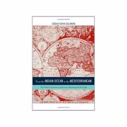 ISBN From the Indian Ocean to the Mediterranean: The Global Trade Networks of Armenian Merchants from New, politique, Anglais ...