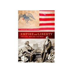 ISBN Empire and Liberty: The Civil War and the West livre histoire Anglais Couverture rigide