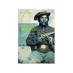 ISBN Civil War Wests: Testing the Limits of the United States livre histoire Anglais
