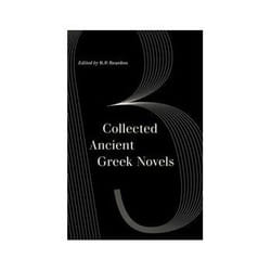 ISBN Collected Ancient Greek Novels livre Roman Anglais