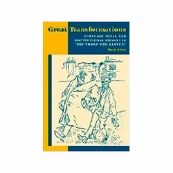ISBN Great Transformations: Economic Ideas and Institutional Change in the Twentieth Century, Business &amp; finance, Anglais ...