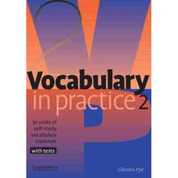 VOCABULARY IN PRACTICE 2