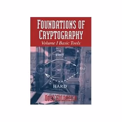 ISBN Foundations of Cryptography Volume 1: Basic Tools, Informatique et Internet, Anglais, 396 pages