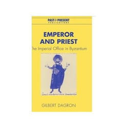 ISBN Emperor and Priest: The Imperial Office in Byzantium livre histoire Anglais 356 pages