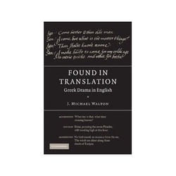 ISBN Found in Translation: Greek Drama in English livre Théatre Anglais