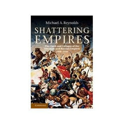 ISBN Shattering Empires: Clash and Collapse of the Ottoman and Russian Empires 1908-1918 livre politique Anglais