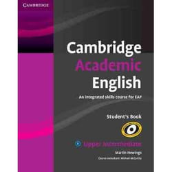 Cambridge Academic English B2 Upper Intermediate Students Book by Martin Hewings