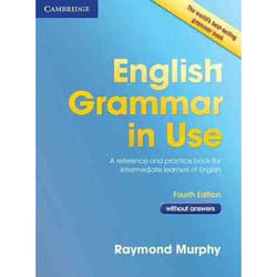 ENGLISH GRAMMAR IN USE - 4TH EDITION