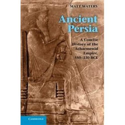 ISBN Ancient Persia : A Concise History of the Achaemenid Empire, 550-330 BCE livre histoire Anglais