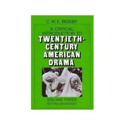 ISBN Critical Introduction to Twentieth-Century American Drama V3: BEYOND BROADWAY livre histoire Anglais