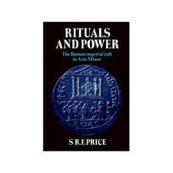 ISBN Rituals and Power: Roman Imperial Cult in Asia Minor livre histoire Anglais