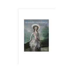 ISBN Spanish Paintings of the Fifteenth through Nineteenth Centuries livre Art & design Anglais Couverture rigide