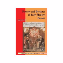 ISBN Poverty and Deviance in Early Modern Europe, politique, Anglais, 260 pages