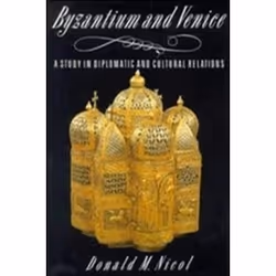 ISBN BYZANTIUM AND VENICE, histoire, Anglais