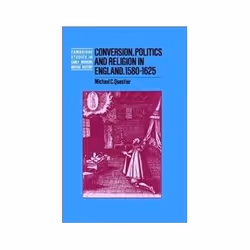ISBN Conversion, Politics and Religion in England, 1580-1625, politique, Anglais, Couverture rigide, 260 pages
