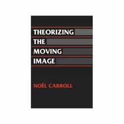 ISBN Theorizing the Moving Image, histoire, Anglais, Livre broché, 452 pages