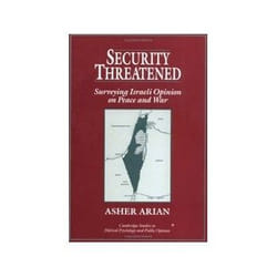 ISBN SECURITY THREATENED: Surveying Israeli Opinion on Peace and War livre politique Anglais