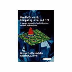 ISBN Parallel Scientific Computing in C++ and MPI, Informatique et Internet, Anglais, 630 pages
