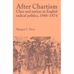 ISBN After Chartism : Class and Nation in English Radical Politics 1848-1874, histoire, Anglais, 376 pages