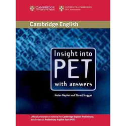 INSIGHT INTO PET STUDENT''S BOOK WITH ANSWERS