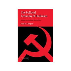 ISBN Political Economy of Stalinism: Evidence from the Soviet Secret Archives livre politique Anglais