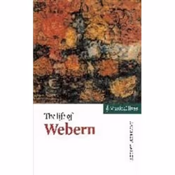 ISBN Life of Webern, Musique, Anglais, Livre broché, 238 pages