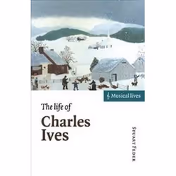 ISBN LIFE OF CHARLES IVES, Musique, Anglais, Livre broché, 214 pages