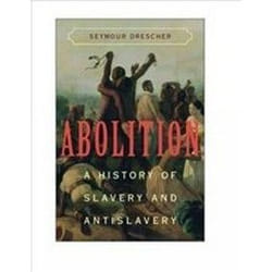 ISBN Abolition : A History of Slavery and Antislavery livre histoire Anglais
