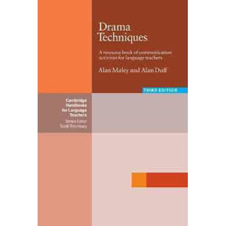 Drama Techniques, Cambridge Handbooks for Language Teachers
