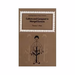 ISBN Culture and Conquest in Mongol Eurasia, politique, Anglais, 261 pages