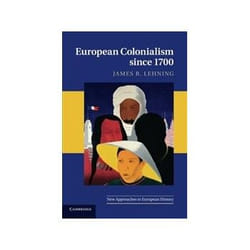 ISBN European Colonialism since 1700 livre histoire Anglais 320 pages