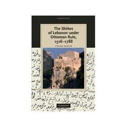 ISBN Shiites of Lebanon under Ottoman Rule, 1516-1788 livre histoire Anglais Couverture rigide
