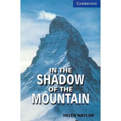 IN THE SHADOW OF THE MOUNTAIN