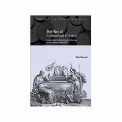 ISBN Rise of Commercial Empires: England and the Netherlands in the Age of Mercantilism, 1650-1770, Business & finance, A ...