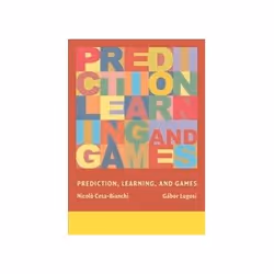 ISBN Prediction, Learning and Games, Informatique et Internet, Anglais, Couverture rigide, 406 pages