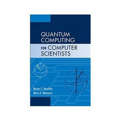ISBN Quantum Computing for Computer Scientists livre Informatique et Internet Anglais Couverture rigide