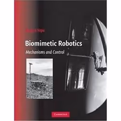 ISBN Biomimetic Robotics : Mechanisms and Control, Anglais, Couverture rigide, 360 pages