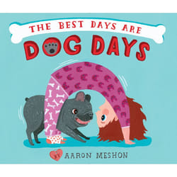 ISBN The Best Days Are Dog Days Couverture rigide