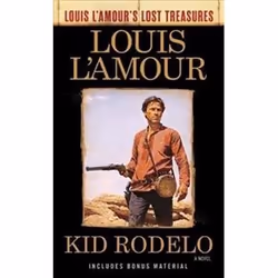 ISBN Kid Rodelo (Louis L'Amour's Lost Treasures), Roman, Anglais, Livre broché, 176 pages